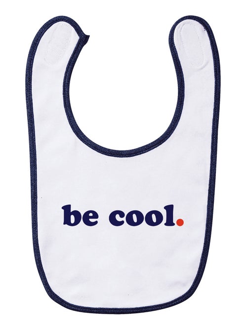 Bavoir BE COOL - Kiabi