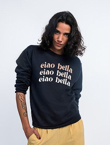 Felpa Donna - CIAO BELLA