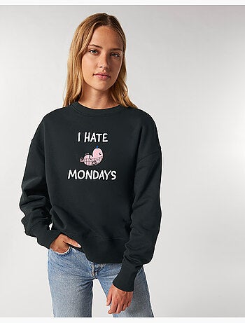 Felpa Donna - I HATE MONDAYS