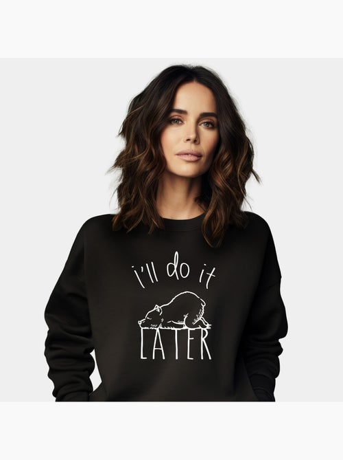 Felpa Donna - I'LL DO IT LATER - Kiabi