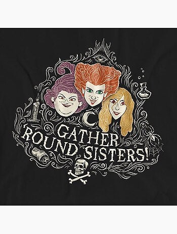 Hocus Pocus Gather Round Sisters Maglietta Sorelle Sanderson Adulto Unisex