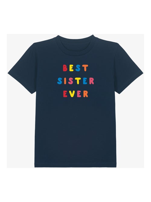 T-shirt bambino BEST SISTER EVER COLORÉE WAF - Kiabi