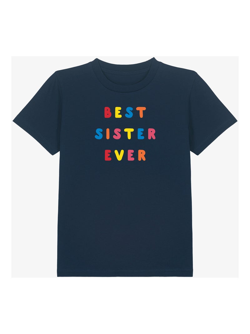 T-shirt bambino BEST SISTER EVER COLORÉE WAF Blu marino - Kiabi