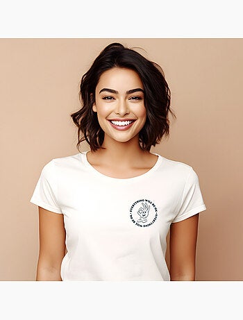 T-shirt Donna - EVERYTHING WILL BE OK