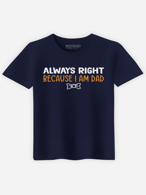 T-shirt Uomo - ALWAYS RIGHT DAD - Kiabi