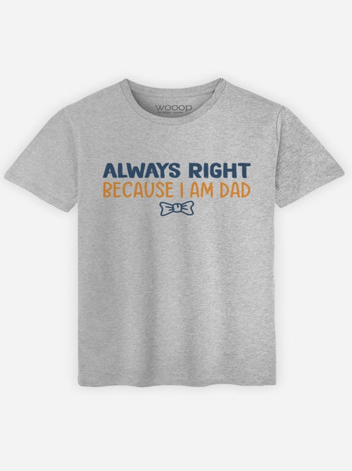 T-shirt Uomo - ALWAYS RIGHT DAD - Kiabi