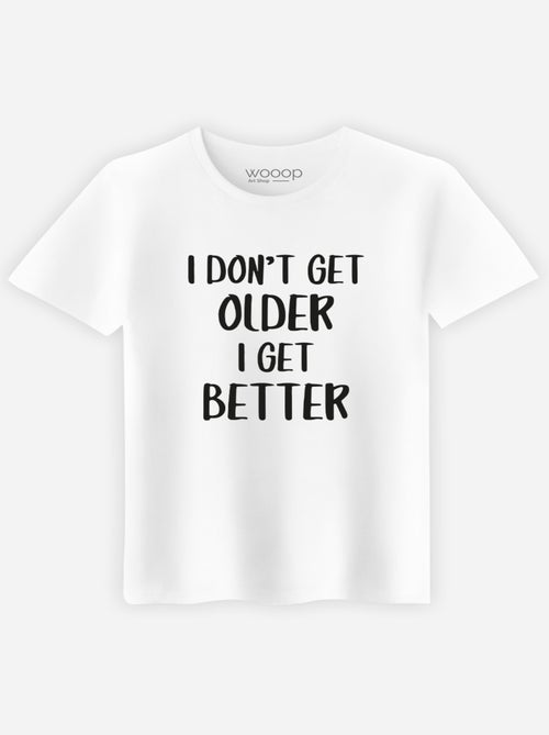 T-shirt Uomo - I DON'T GET OLDER I GET BETTER - Kiabi
