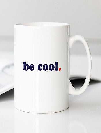 Tazza BE COOL