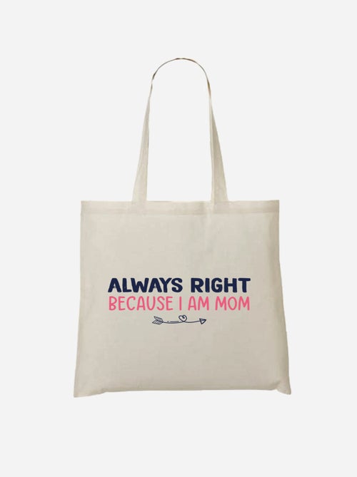 Totebag ALWAYS RIGHT MOM - Kiabi